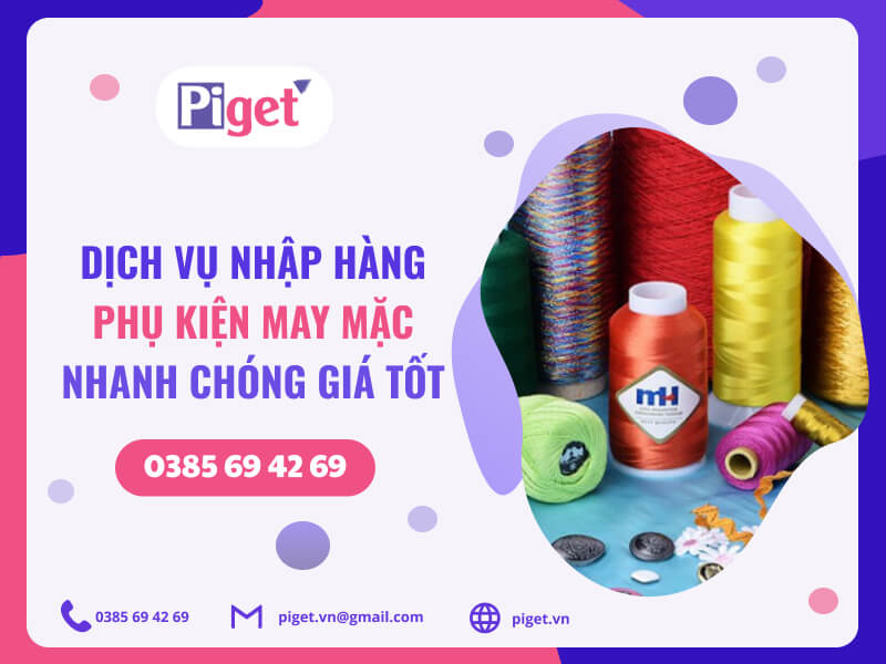 Dịch vụ nhập hàng phụ kiện may mặc