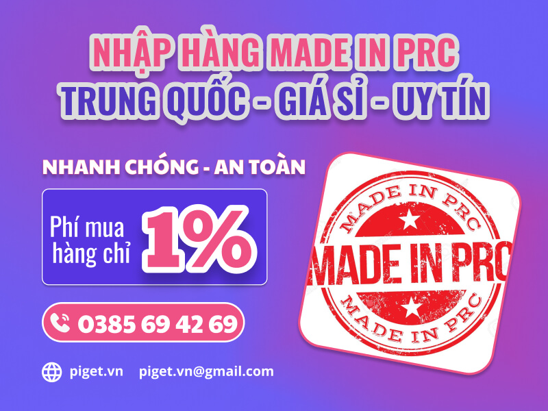 Dịch vụ nhập hàng Made in PRC