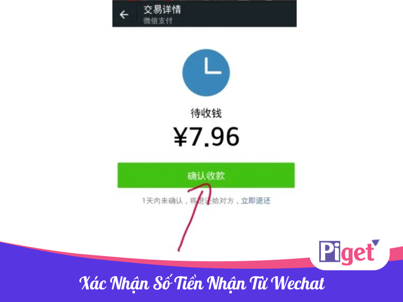 Xác nhận số tiền nhận từ Wechat