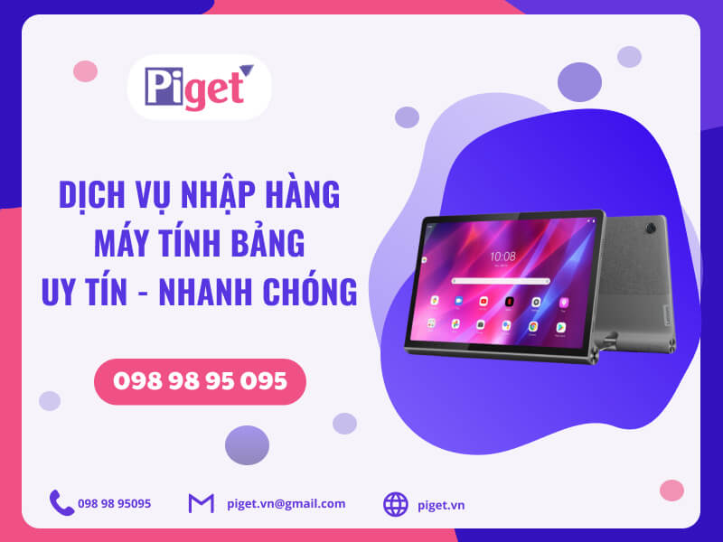 Dịch vụ nhập hàng máy tính bảng Trung Quốc