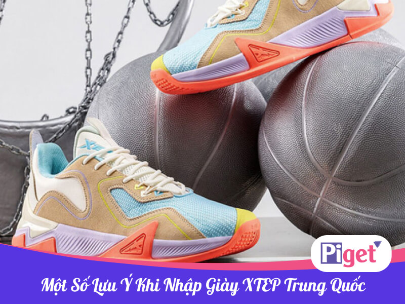 Lưu ý khi nhập giày XTEP Trung Quốc