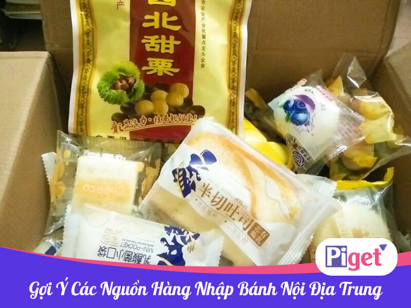 Nguồn hàng nhập bánh nội địa Trung Quốc