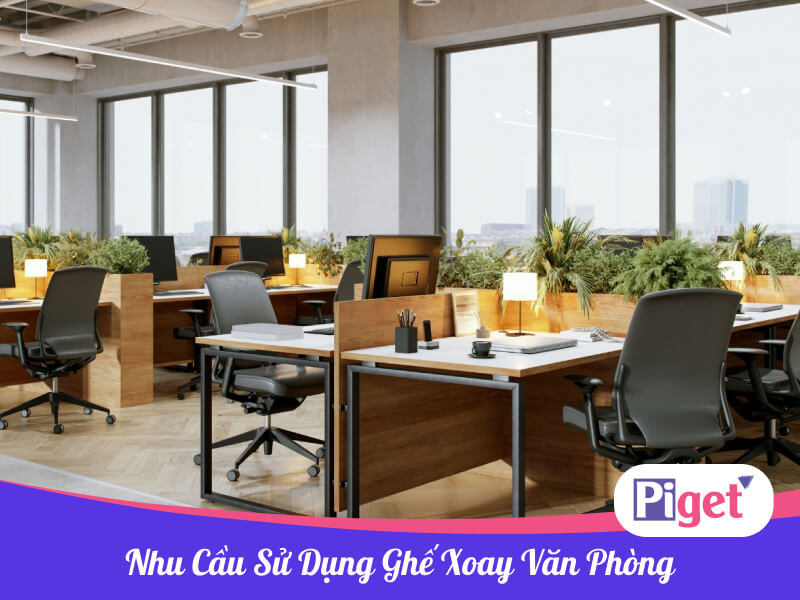 Nhu cầu sử dụng ghế xoay văn phòng