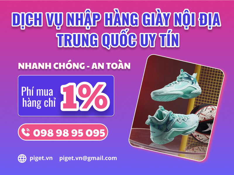 Dịch vụ nhập hàng giày nội địa Trung Quốc