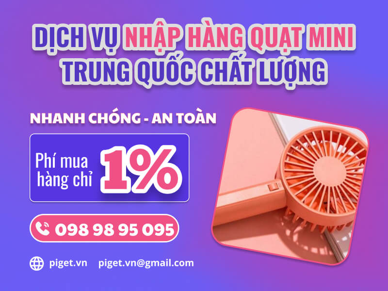 Dịch vụ nhập hàng quạt mini Trung Quốc