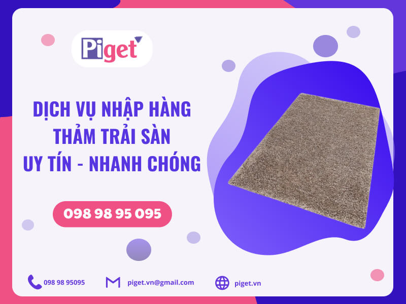 Dịch vụ nhập hàng thảm trải sàn Trung Quốc