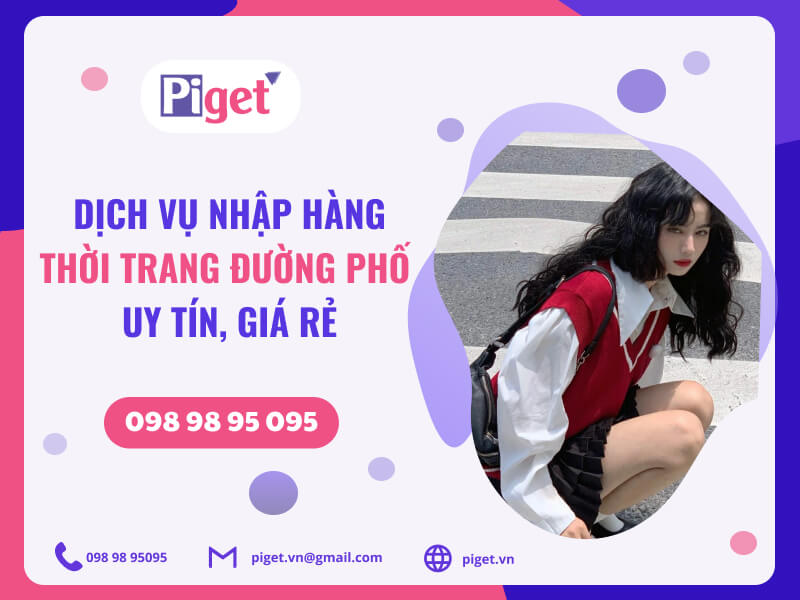 Dịch vụ nhập hàng thời trang đường phố Trung Quốc