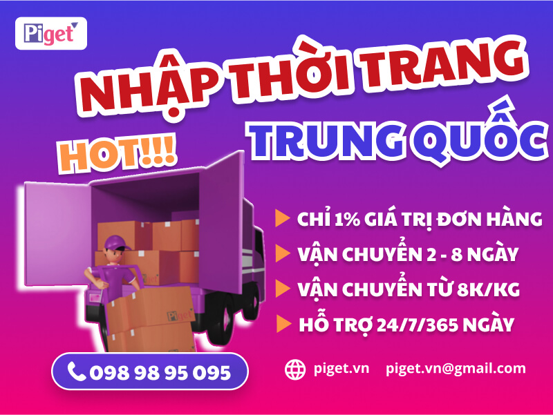 Dịch vụ nhập hàng thời trang tại Piget