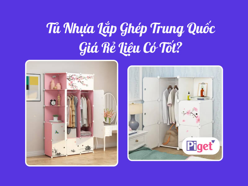 Tủ nhựa lắp ghép Trung Quốc có tốt không