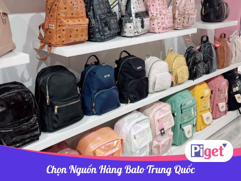 Chọn nguồn hàng balo Trung Quốc