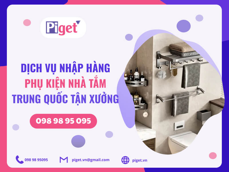 Dịch vụ nhập hàng phụ kiện nhà tắm Trung Quốc