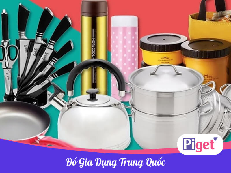 Đồ gia dụng Trung Quốc