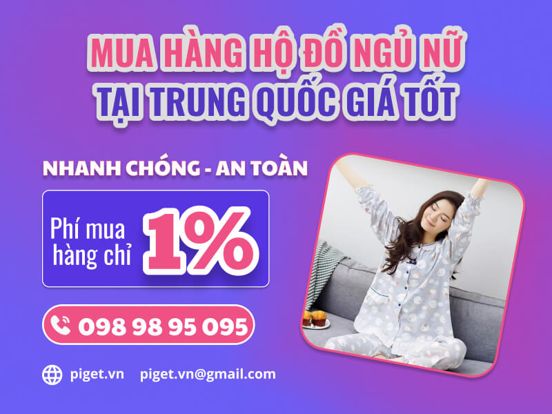 Nhập hàng hộ đồ ngủ nữ Trung Quốc