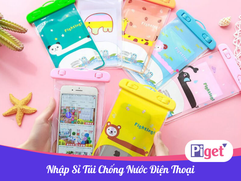 Nhập sỉ túi chống nước điện thoại