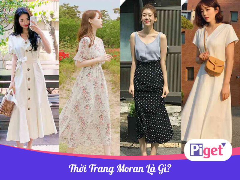 Thời trang Moran là gì