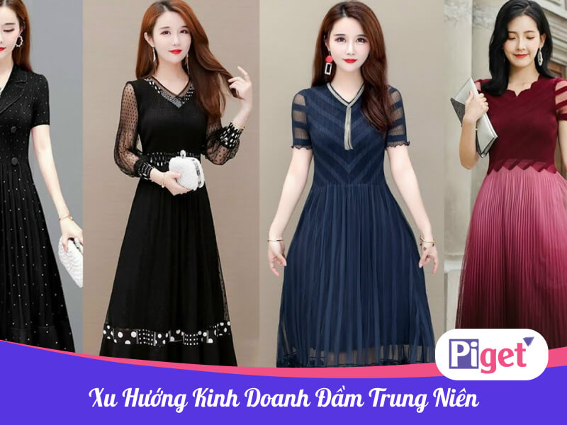 Xu hướng kinh doanh đầm trung niên