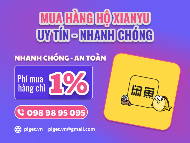 Dịch vụ mua hàng hộ Xianyu