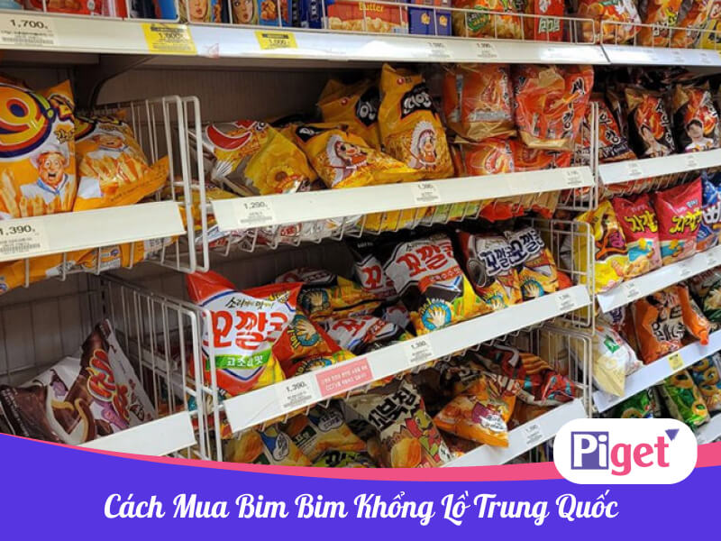 Cách mua bim bim khổng lồ Trung Quốc