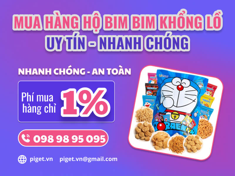 Mua hàng hộ bim bim khổng lồ Trung Quốc