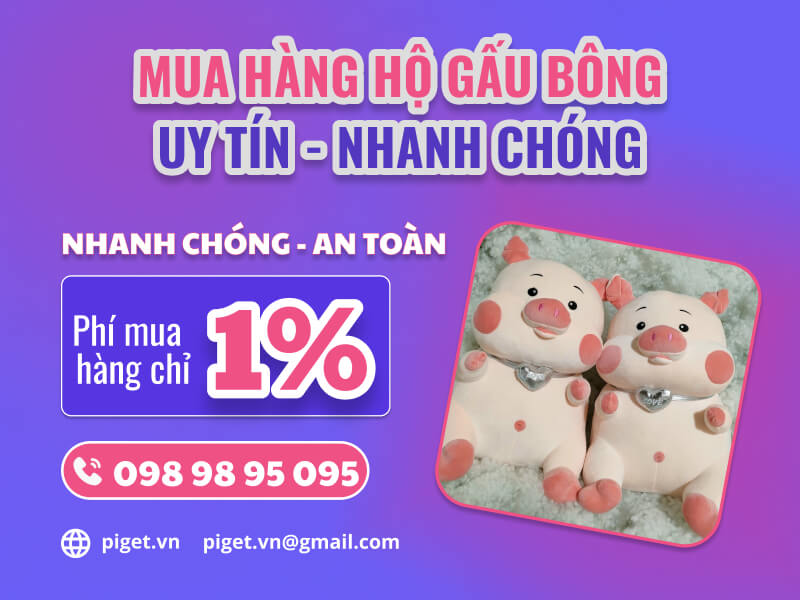 Mua hàng hộ gấu bông Trung Quốc