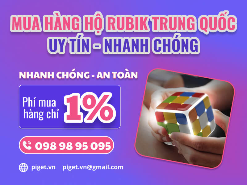 Dịch vụ mua hàng hộ rubik Trung Quốc