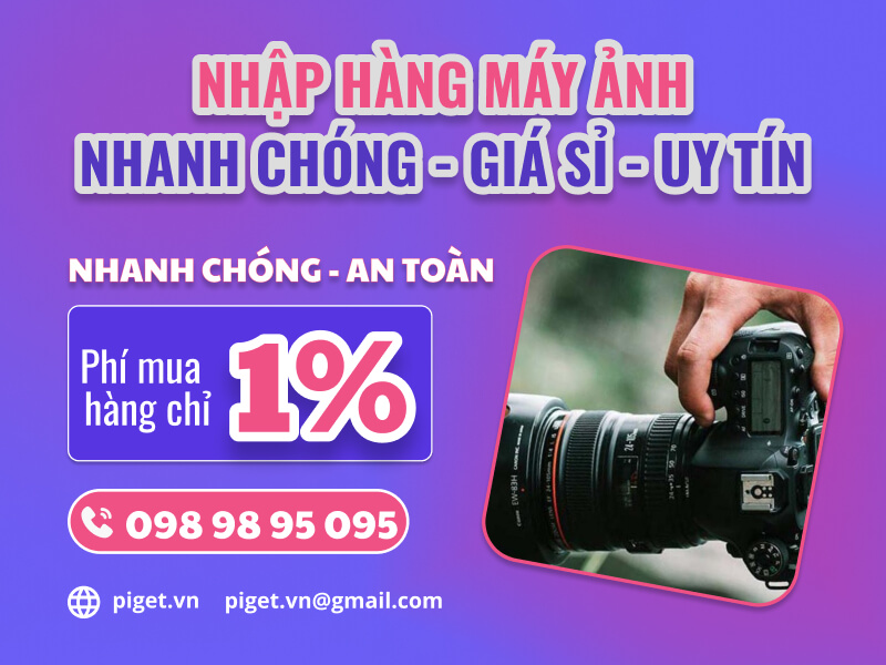 Nhập hàng hộ máy ảnh Trung Quốc